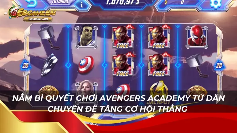 Nắm bí quyết chơi Avengers academy từ dân chuyên để tăng cơ hội thắng 