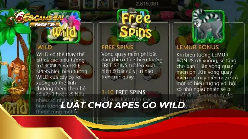 Luật chơi Apes Go Wild 