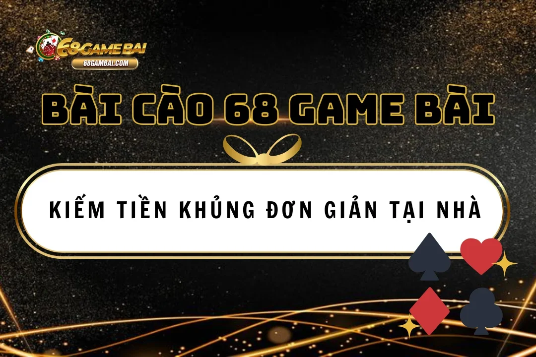 Bài Cào 68 game bài